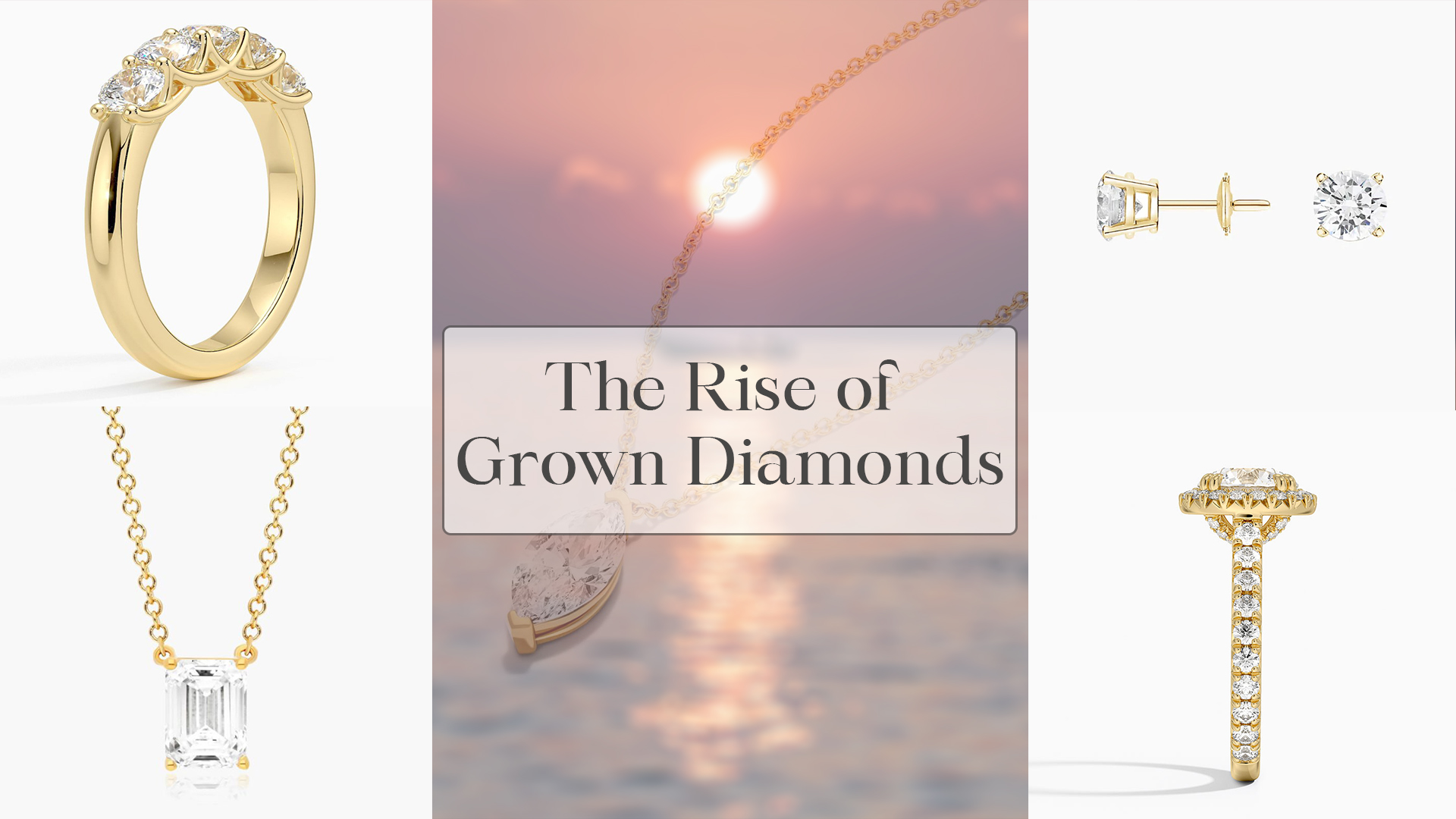 grown diamonds